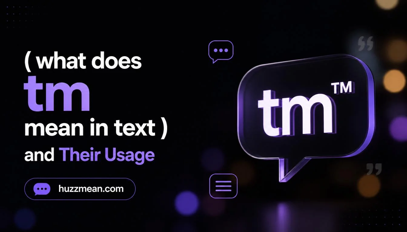 what does tm mean in text