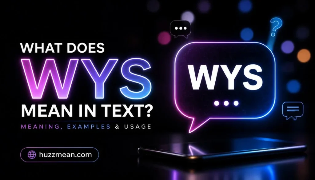 what does wys mean in text